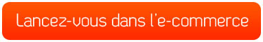 Lancez-vous dans l'e-commerce